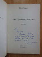 Elena Siupiur - Siberia dus-intors, 73 de ruble (cu autograful si dedicatia autorului)