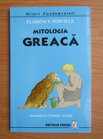 Florence Noiville - Mitologia greaca