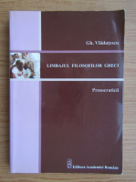Gheorghe Vladutescu - Limbajul filosofilor greci presocraticii
