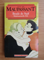 Guy de Maupassant - Boule de Suif. Mademoiselle Fifi