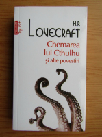 Anticariat: H. P. Lovecraft - Chemarea lui Cthulhu si alte povestiri (Top 10+)