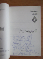 Liviu Ioan Stoiciu - Post-ospicii (cu autograful si dedicatia autorului pentru Balogh Jozsef)