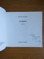 Anticariat: Lucian Alexiu - Ecorseu (cu autograful si dedicatia autorului pentru Balogh Sozsef)