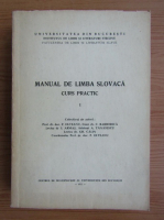 Manual de limba slovaca. Curs practic (volumul 1)
