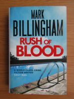 Mark Billingham - Rush of blood