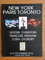New York, Paris, Toronto. Intalnire la Bucuresti