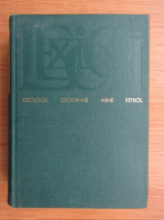Nicolae Mihailescu - Lexicon. Geologie, geografie, mine, petrol (volumul 2, L-Z)