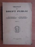 Paul Negulescu, George Alexianu - Tratat de drept public (volumul 2, 1973)