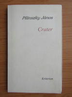 Pilinszky Janos - Crater