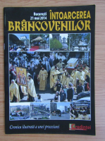 Revista Intoarcerea Brancovenilor, 21 mai 2014