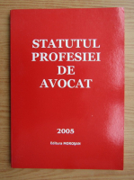 Statutul profesiei de avocat