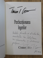 Anticariat: Traian T. Cosovei - Perchezitionarea ingerilor (cu autograful si dedicatia autorului pentru Ion Salisteanu)