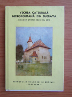 Vechea Catedrala Mitropolitana din Suceava, Biserica Sfantul Ioan cel Nou