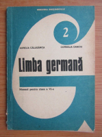 Aurelia Calugarita - Limba germana. Manual pentru clasa a VI-a (1993)