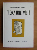 Cecilia Cutescu Storck - Fresca unei vieti