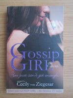 Cecily Von Ziegesar - Gossip girl. The Carlyles