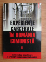 Anticariat: Cosmin Budeanca - Experiente carcerale in Romania comunista (volumul 2)
