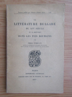 Emile Turdeanu - La literature bulgare du XIV siecle et sa diffusion dans les pays roumains (1947)