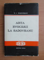 Anticariat: G. I. Tohaneanu - Arta evocarii la Sadoveanu