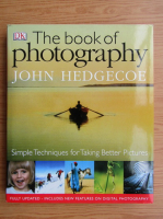 John Hedgecoe - The book of photography