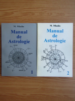 M. Mladin - Manual de astrologie (2 volume)