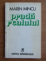 Marin Mincu - Prada realului