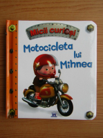 Mici curiosii. Motocicleta lui Mihnea