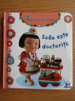 Mici curiosii. Sofia este doctorita