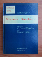 Neurology, volumul 2. Movement disorders