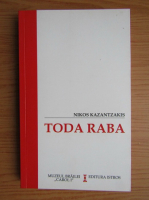 Nikos Kazantzakis - Toda-Raba