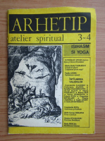 Revista Arhetip. Atelier spiritual, nr. 3-4