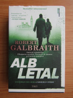 Robert Galbraith - Alb letal