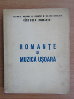 Romante si muzica usoara