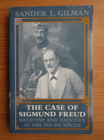 Sander Gilman - The case of Sigmund Freud