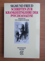 Sigmund Freud - Schriften zur krankheitslehre der psychoanalyse