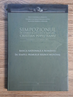 Anticariat: Simpozionul de istorie si civilizatie bancara Cristian Popisteanu (volumul 10)