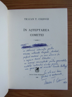Traian T. Cosovei - In asteptarea cometei (cu autograful autorului)