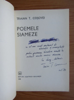 Traian T. Cosovei - Poeme siameze (cu atograful autorului)