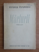 Veronica Porumbacu - Marturii