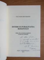 Victor Neumann - Interculturalitatea Banatului (cu autograful autorului)