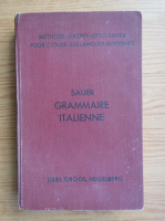 Charles Marquard Sauer - Sauer grammaire italienne (1938)