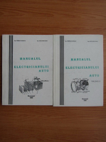 Corneliu Ionescu, Alexandru Radu - Manualul electricianului auto (2 volume)