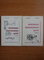 Corneliu Ionescu, Alexandru Radu - Manualul mecanicului auto (2 volume)