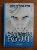 Eoin Colfer - Artemis Fowl (volumul 1)