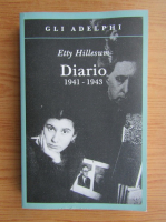 Etty Hillesum - Diario, 1941-1943