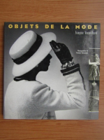 Francoise Vincent Ricard - Objets de la mode