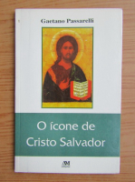 Gaetano Passarelli - O icone de Cristo Salvador