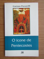 Gaetano Passarelli - O icone de Pentecostes