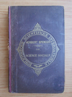 Herbert Spencer - La science sociale (1880)