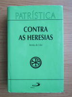 Ireneu de Liao - Contra as Heresias